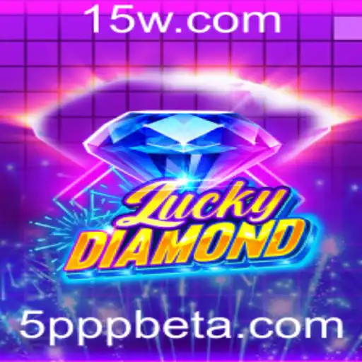 Descubra LuckyDiamond: O Novo Jogo de Emoção e Sorte com 5PPPbet